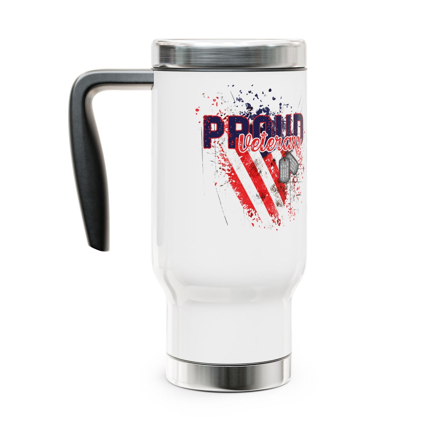 Stainless Steel Travel Mug with Handle, 14oz - Proud Veteran