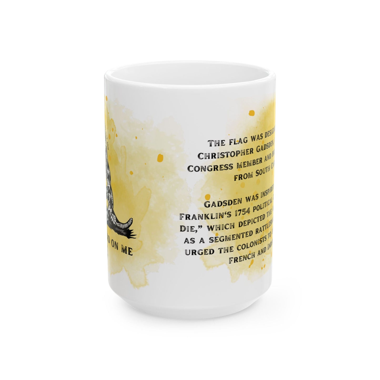 Ceramic Mug, (11oz, 15oz) - Don't Tread on Me