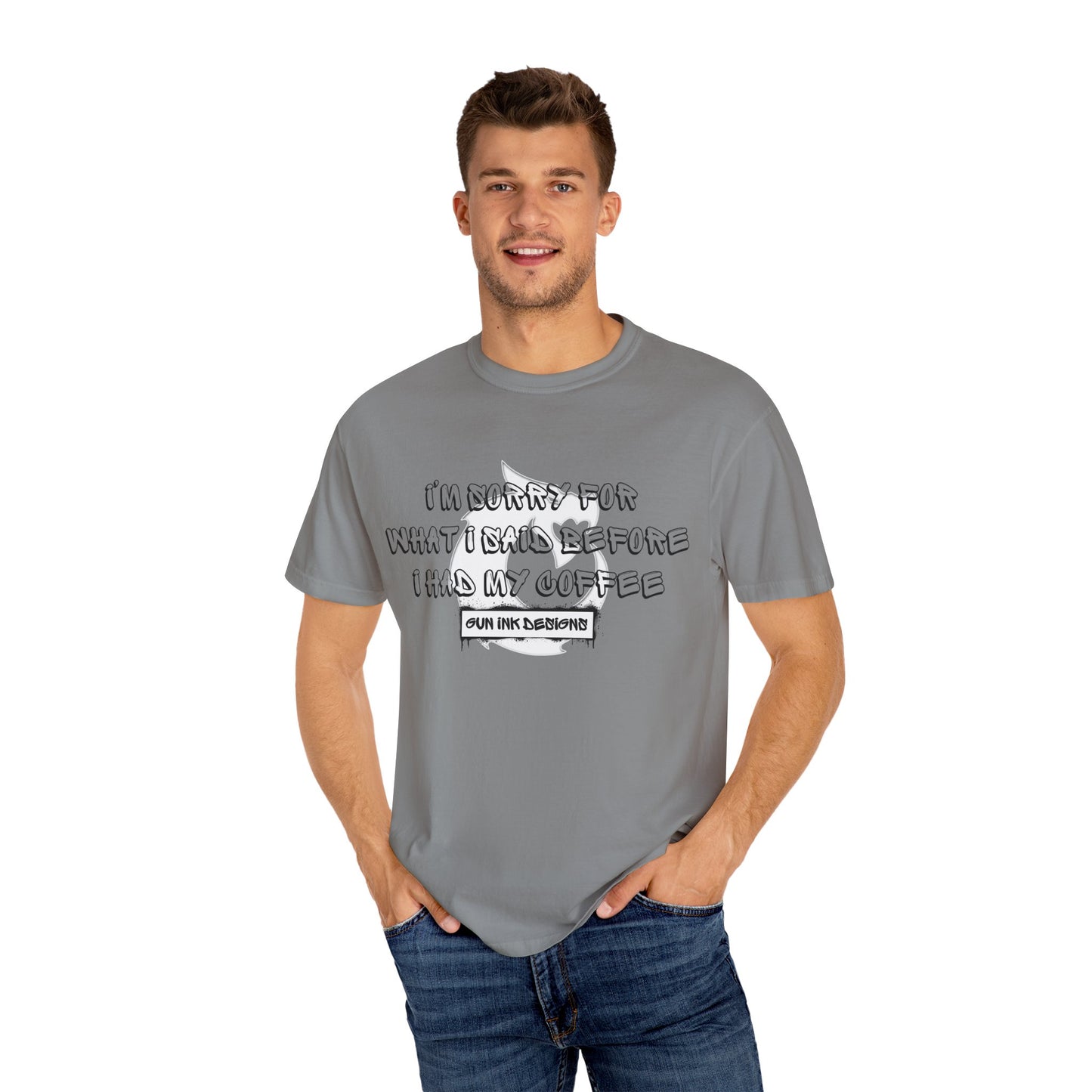 Garment-Dyed T-shirt - I'm Sorry