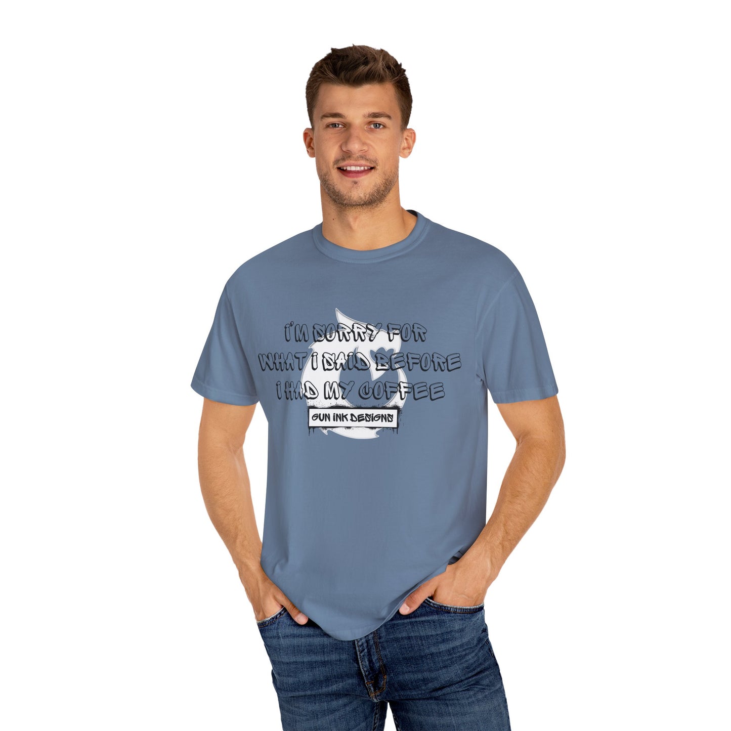 Garment-Dyed T-shirt - I'm Sorry