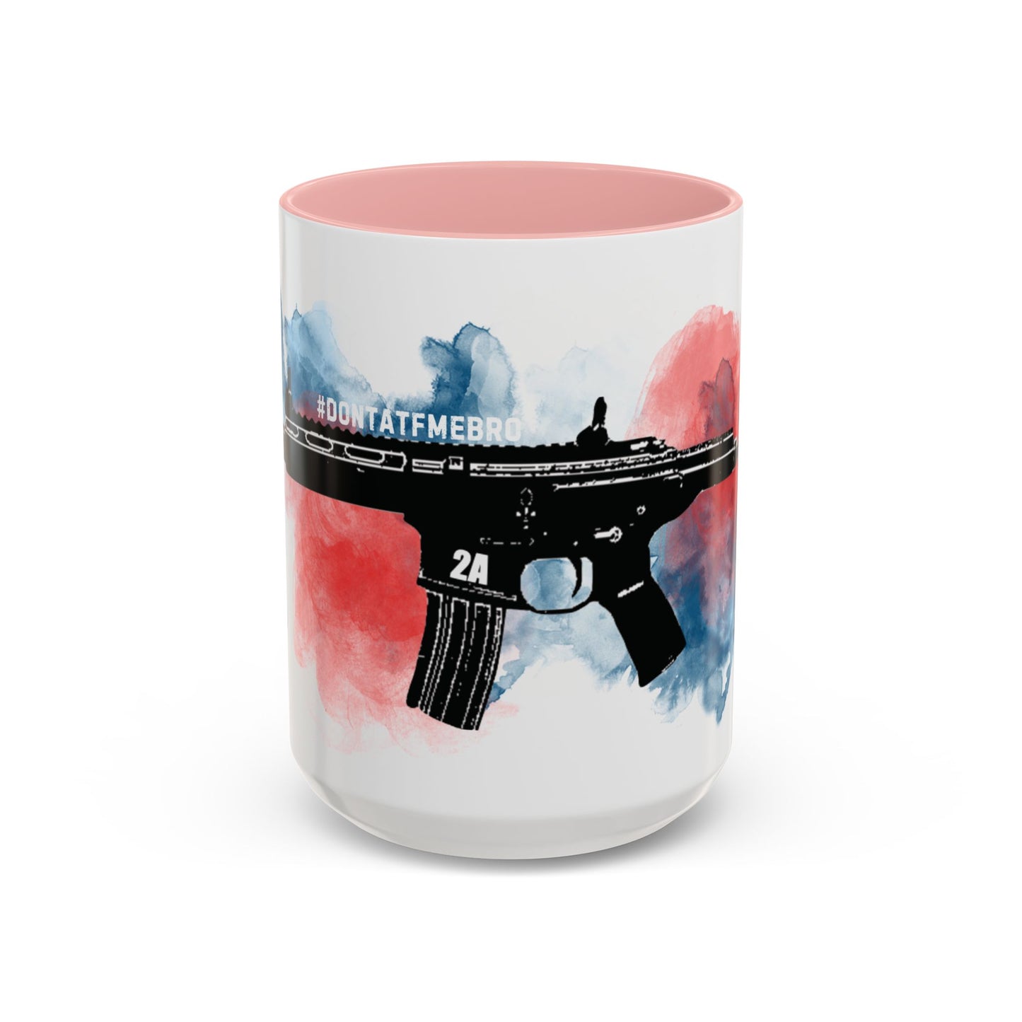 Accent Coffee Mug (11, 15oz) - #DONTATFMEBRO
