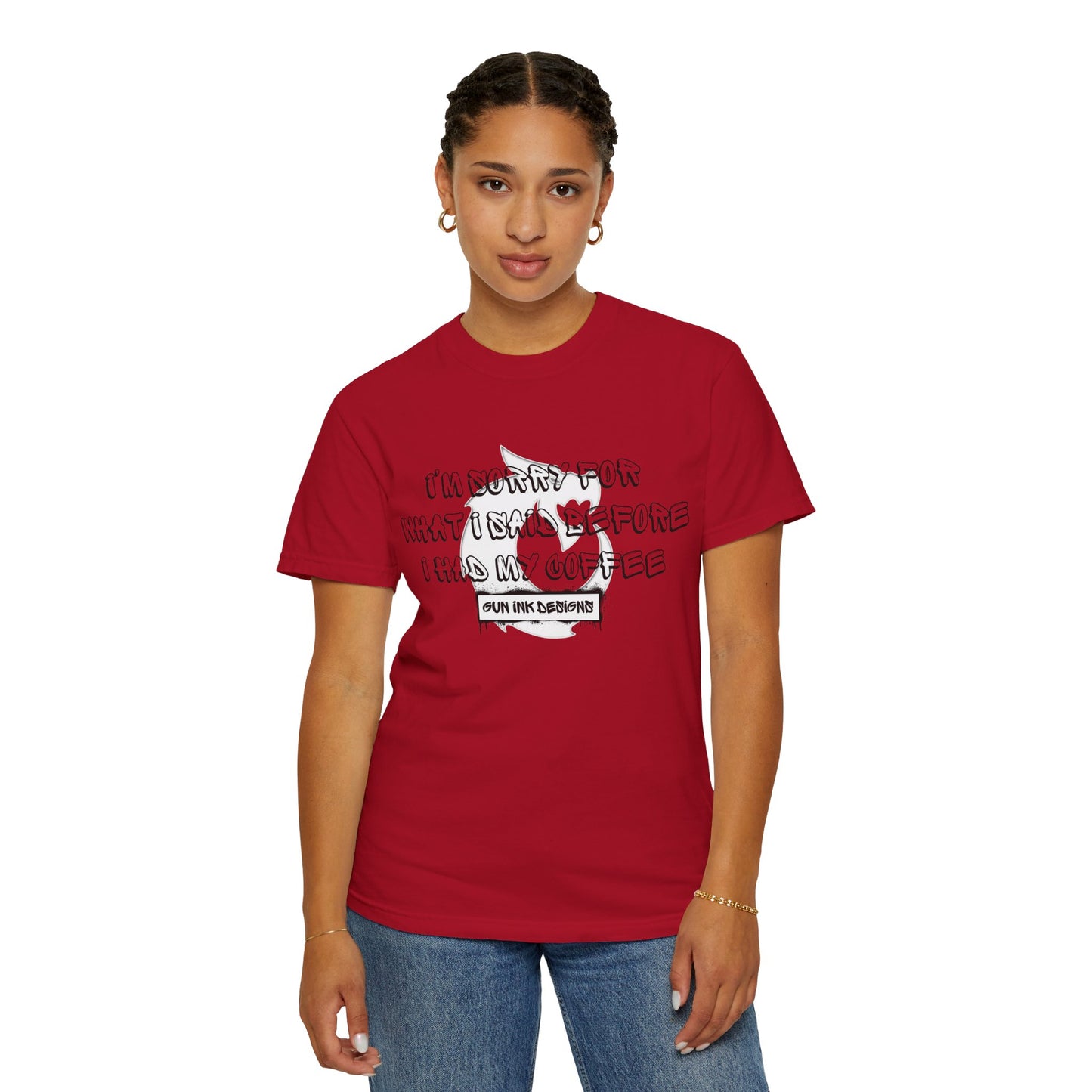 Garment-Dyed T-shirt - I'm Sorry