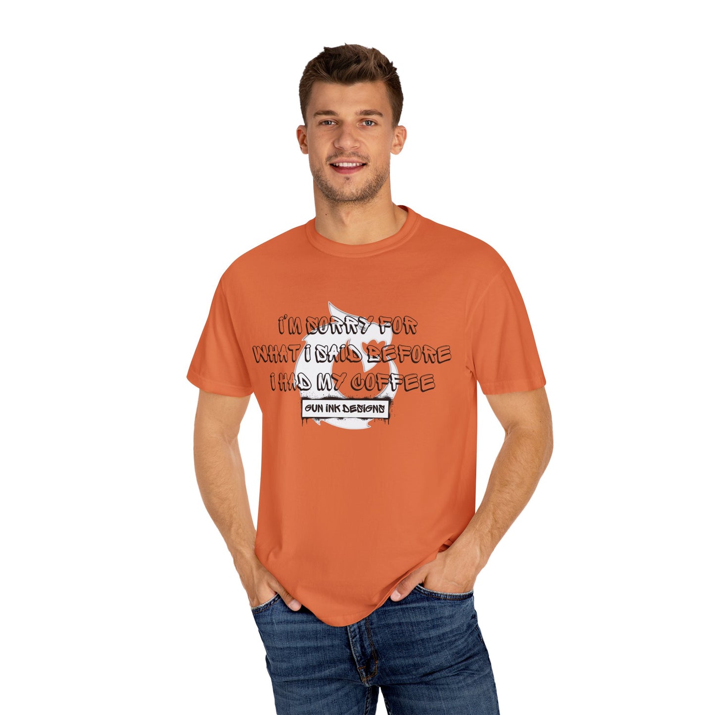 Garment-Dyed T-shirt - I'm Sorry