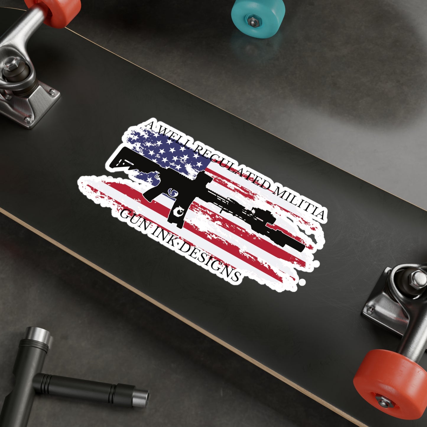 Kiss-Cut Vinyl Decals - A Well regulated Militia