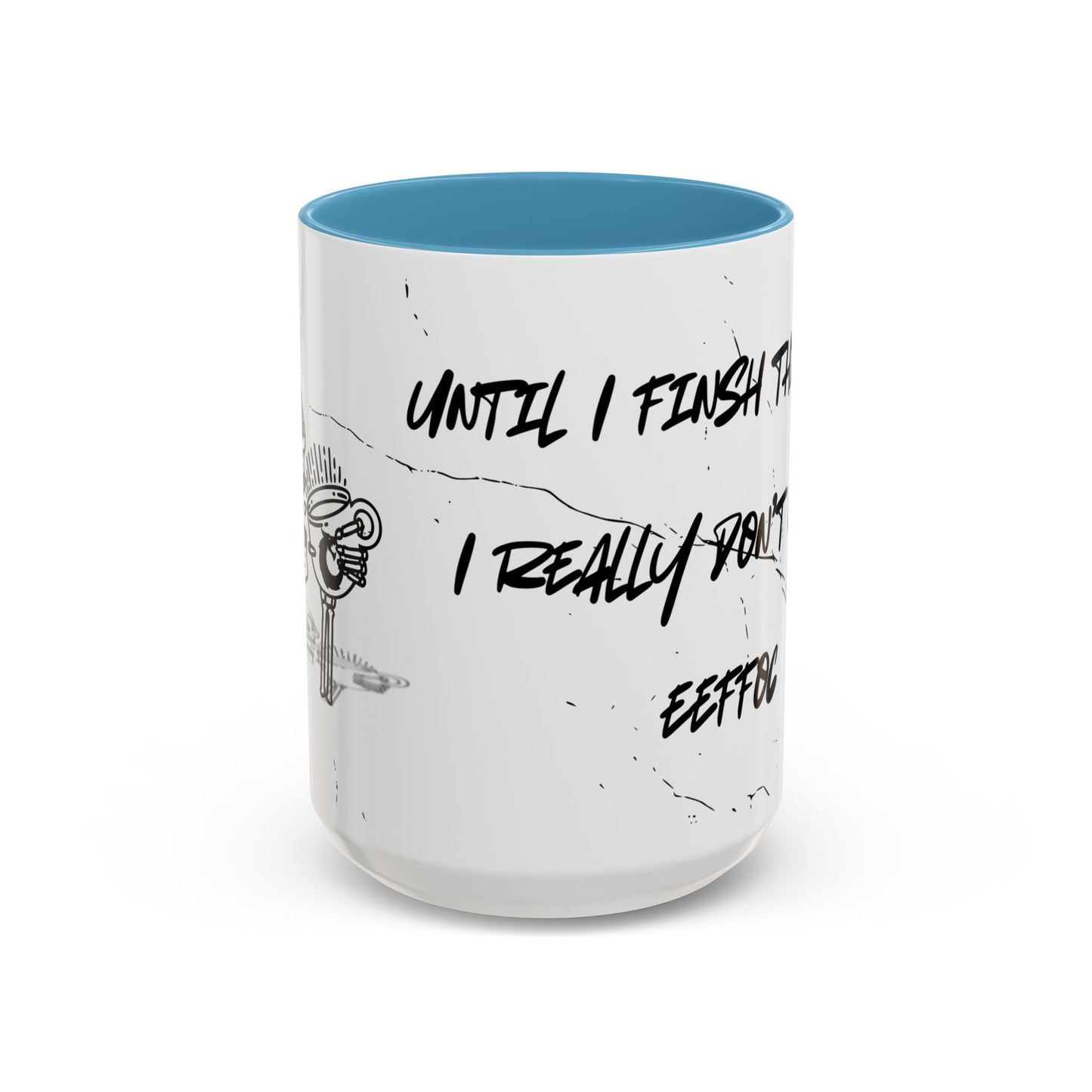 Accent Coffee Mug (11, 15oz) - EEFFOC (COFFEE)