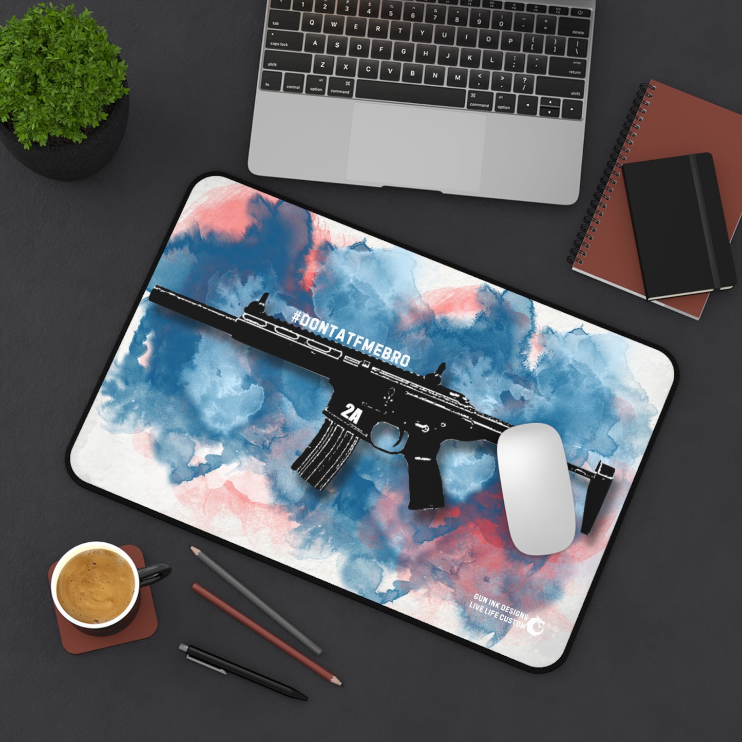 Desk Mat - #DONTAFTMEBRO