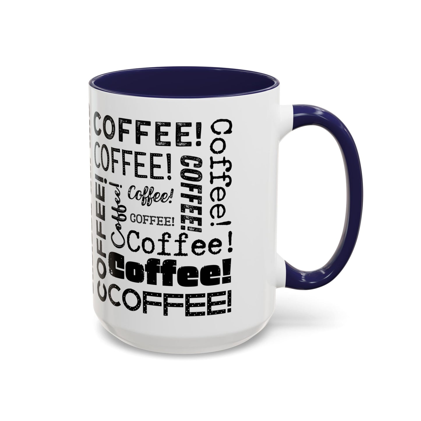 Accent Coffee Mug (11, 15oz) - Coffee, Coffee