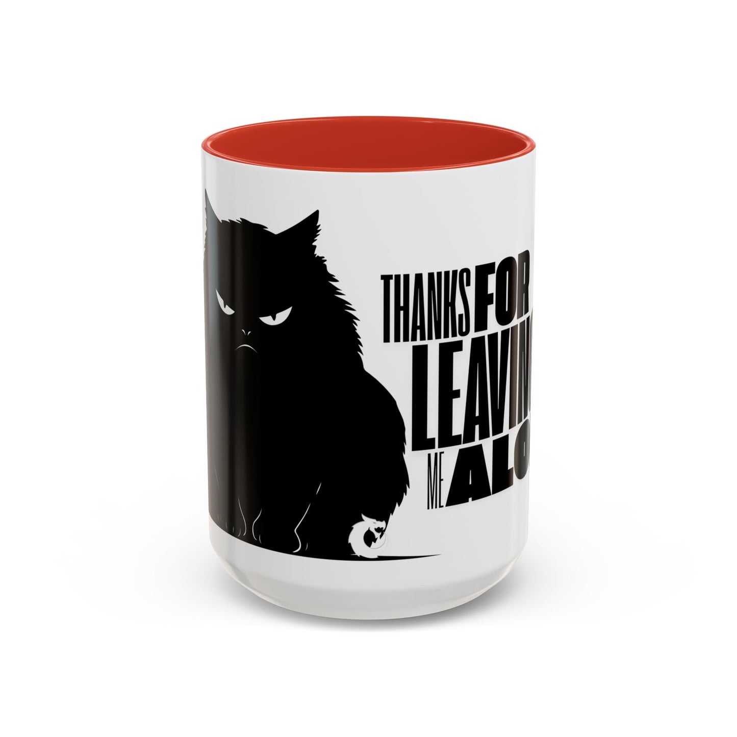 Accent Coffee Mug (11, 15oz) - Thanks for Leaving Me Alone