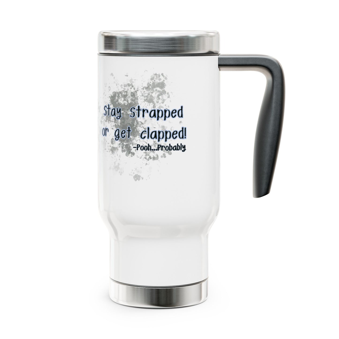 Stainless Steel Travel Mug with Handle, 14oz - Stay Strapped