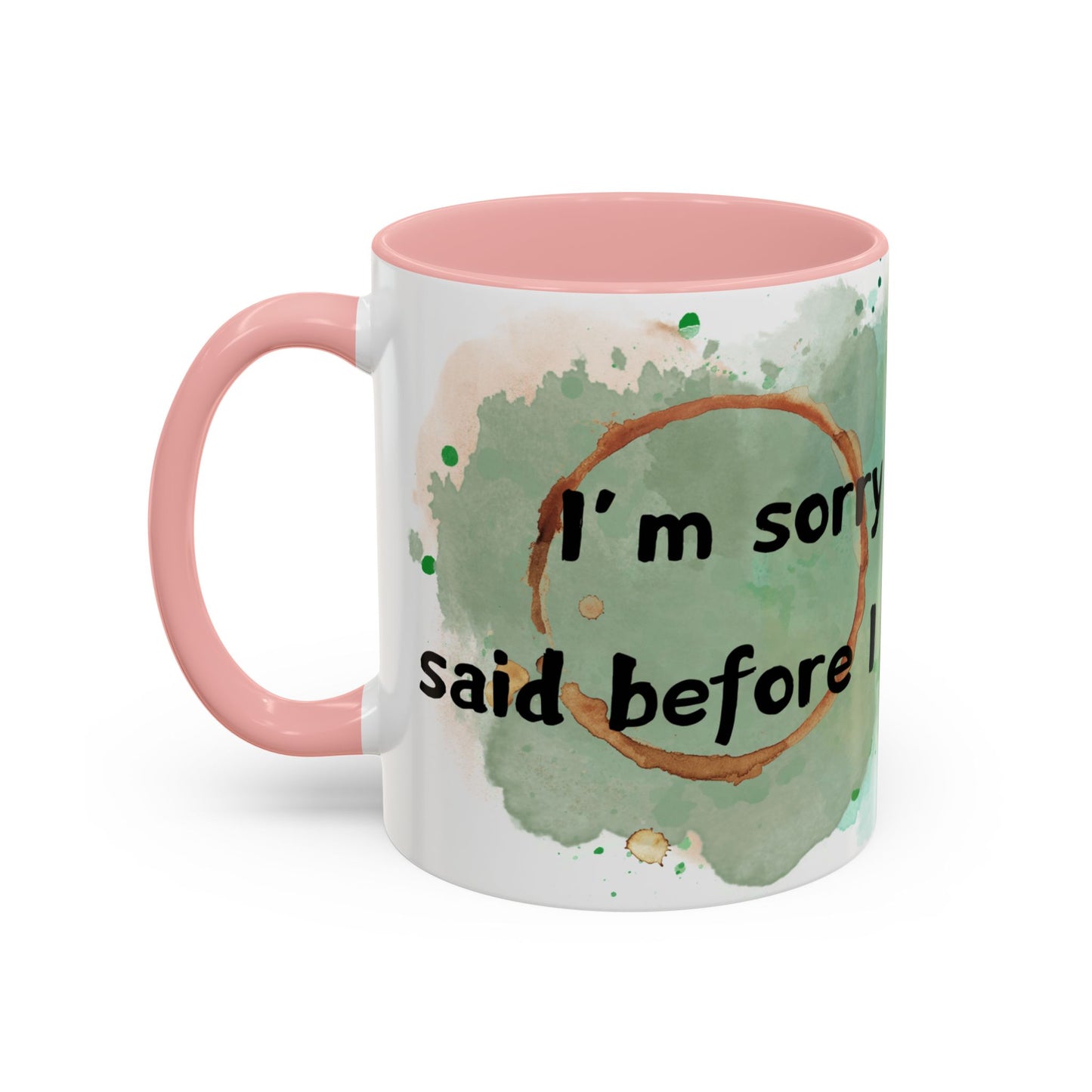 Accent Coffee Mug (11, 15oz) - I'm Sorry