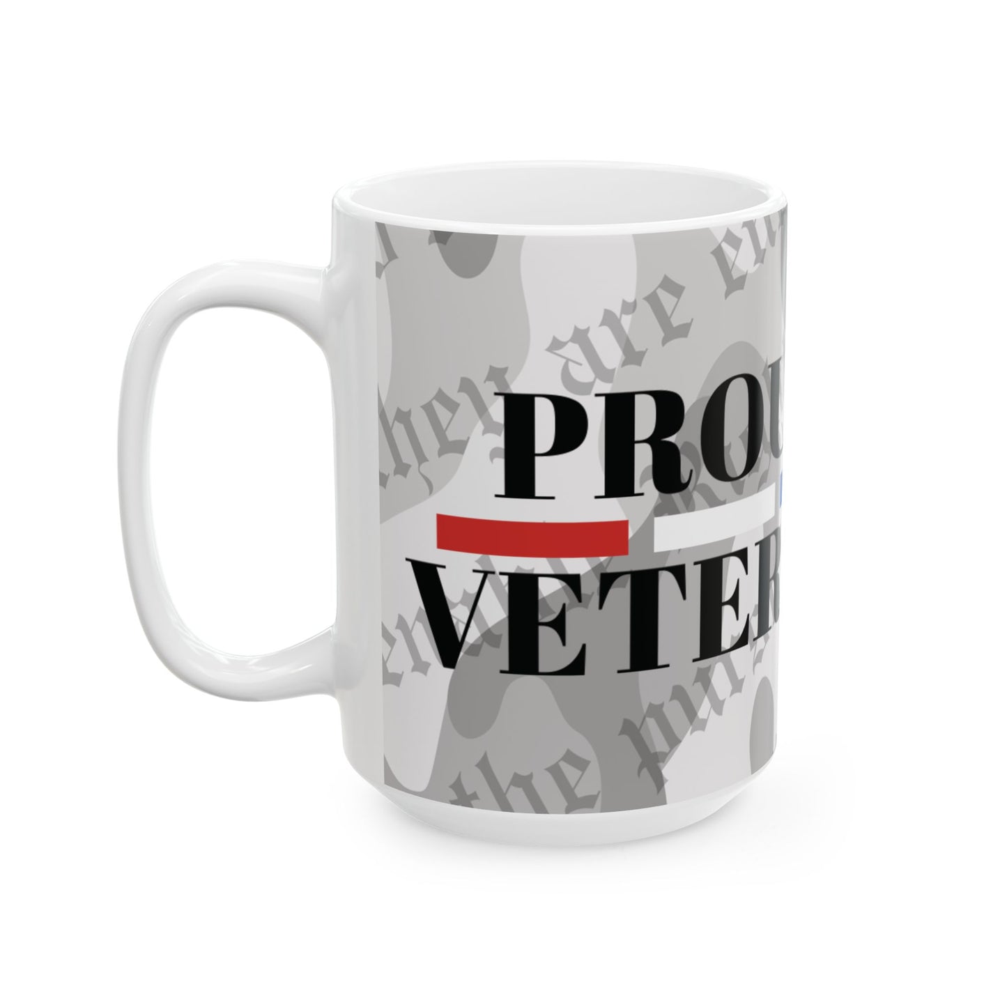 Proud Veteran - Ceramic Mug, (11oz, 15oz)
