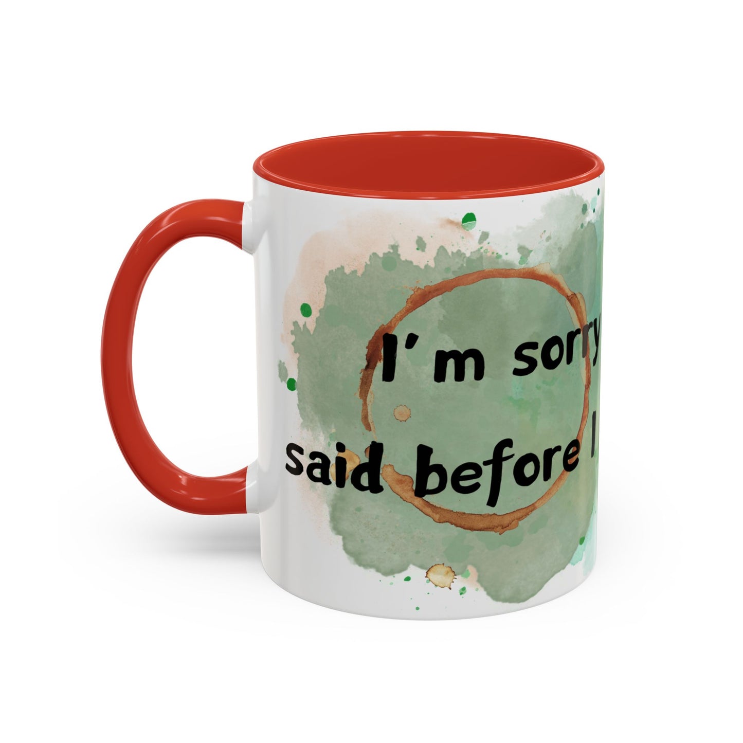 Accent Coffee Mug (11, 15oz) - I'm Sorry