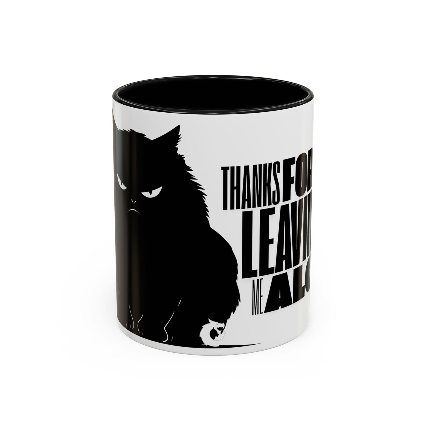 Accent Coffee Mug (11, 15oz) - Thanks for Leaving Me Alone