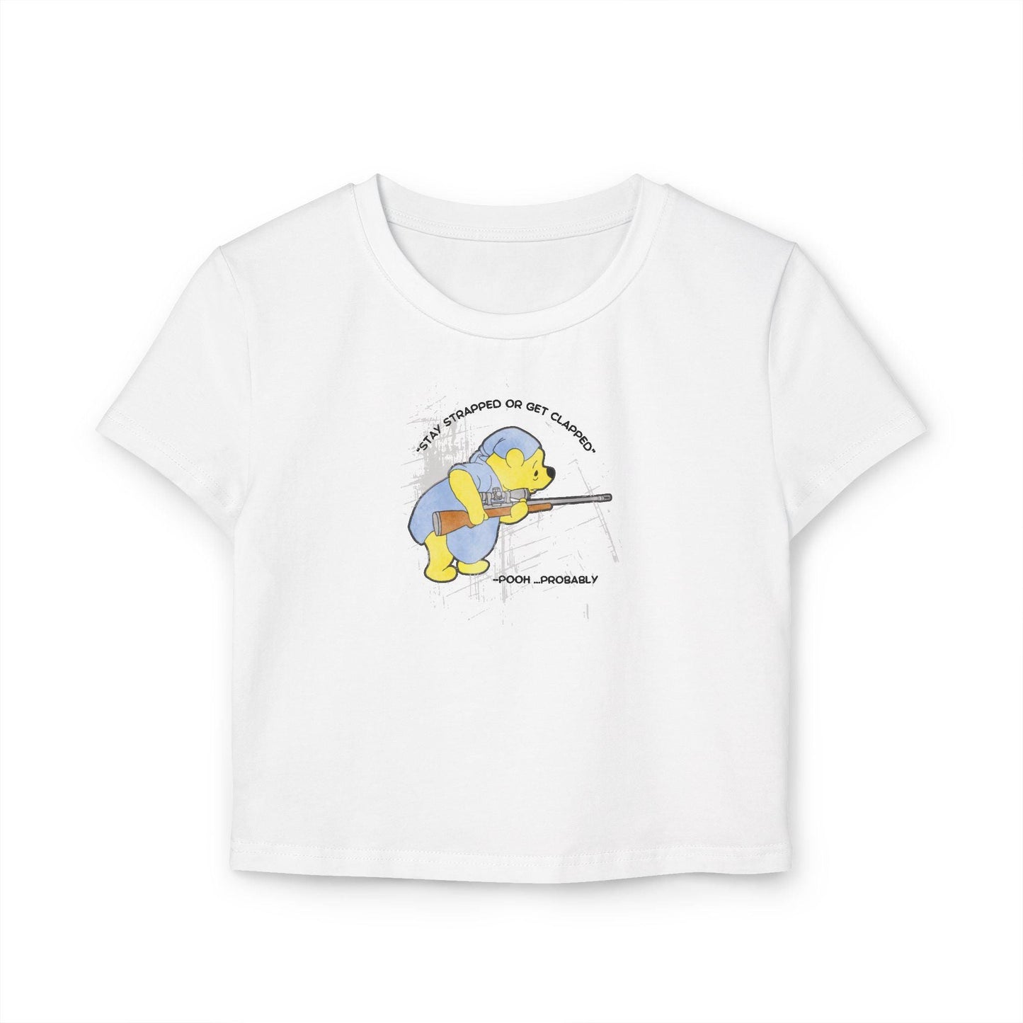 Women's Baby Tee - Stay Strapped