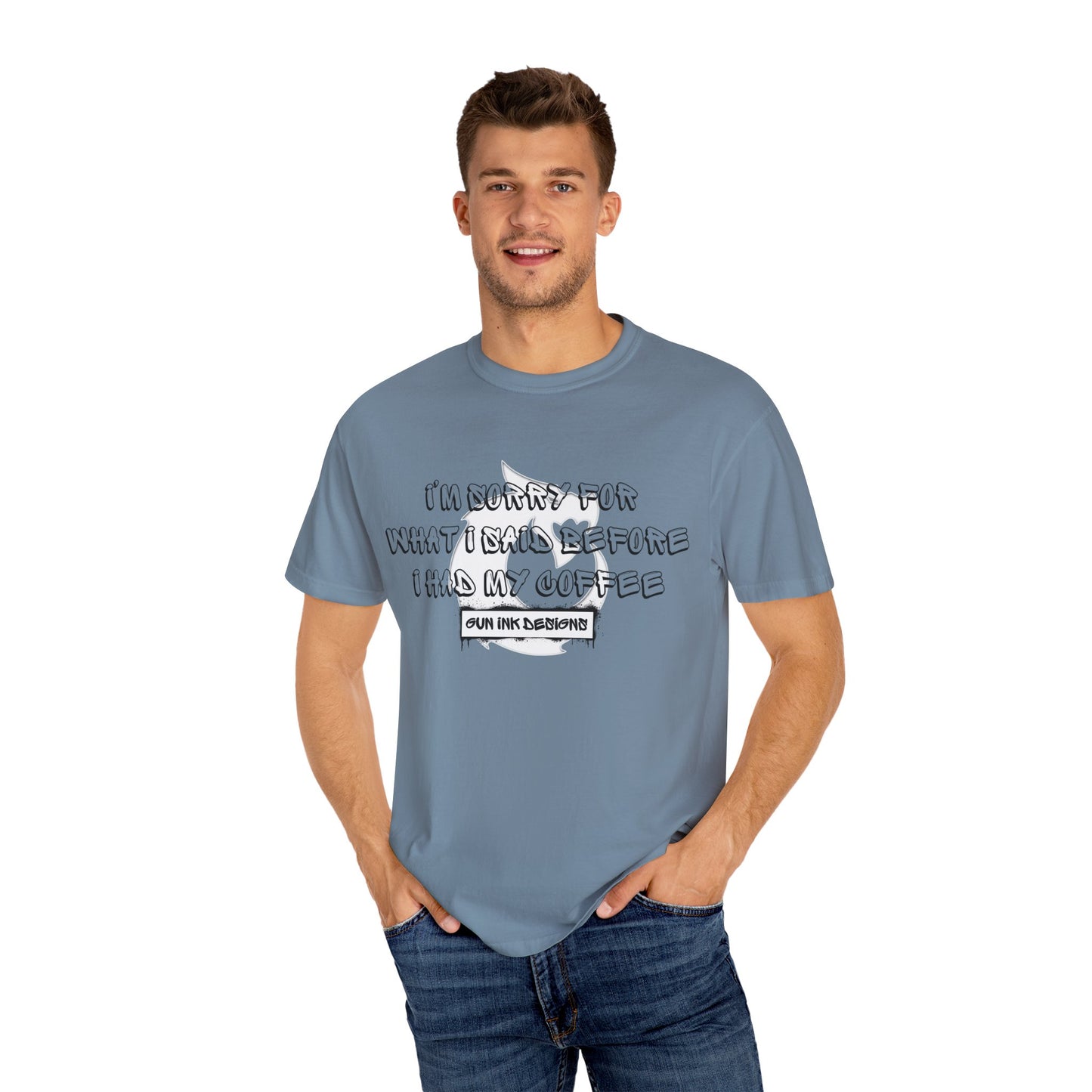 Garment-Dyed T-shirt - I'm Sorry