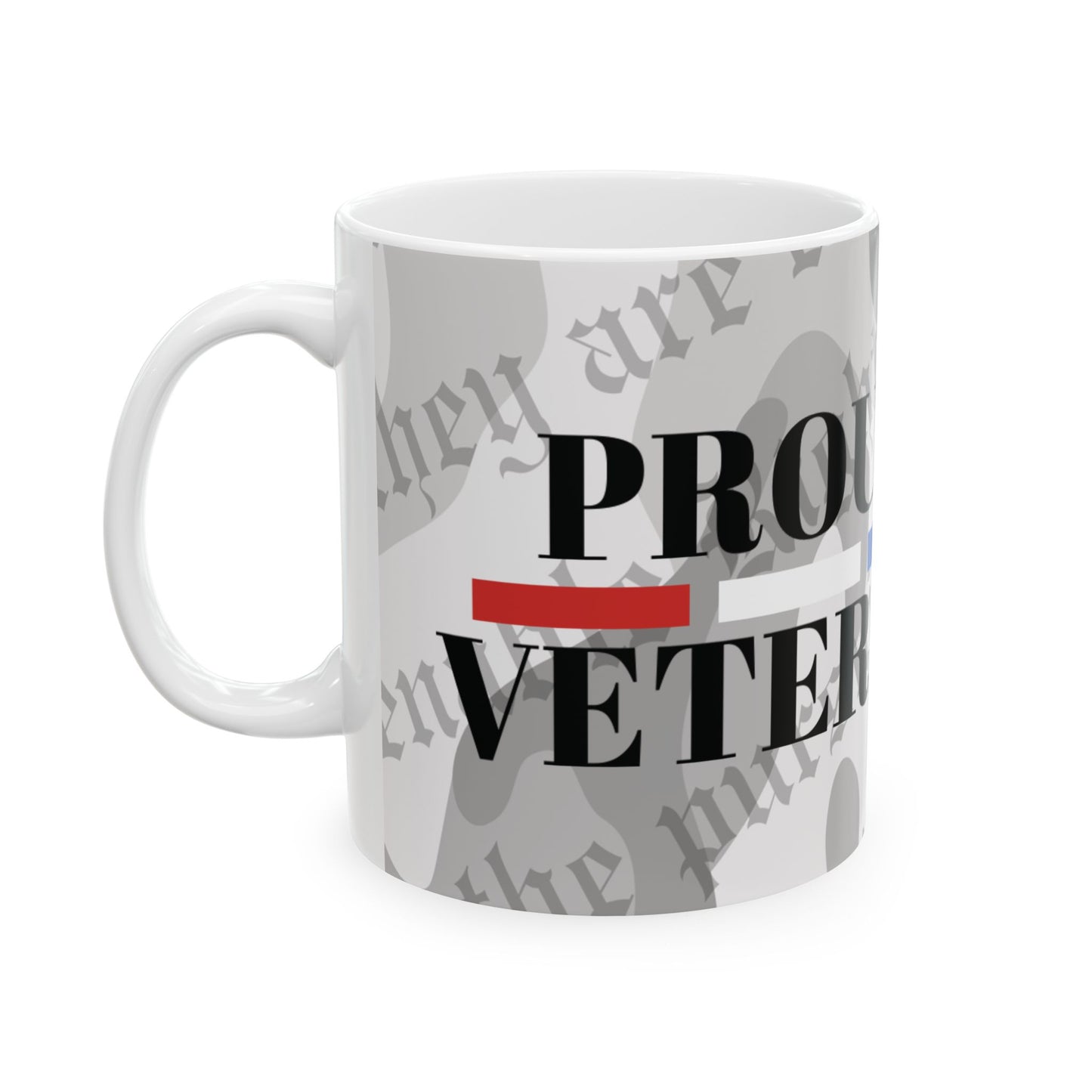 Proud Veteran - Ceramic Mug, (11oz, 15oz)