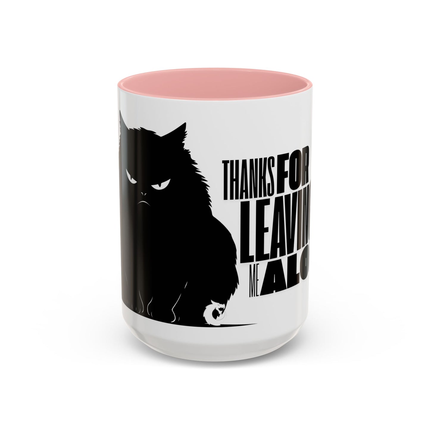 Accent Coffee Mug (11, 15oz) - Thanks for Leaving Me Alone