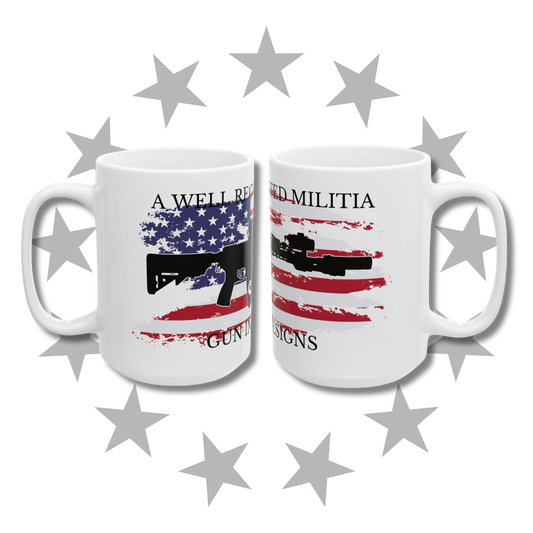 Ceramic Mug, (11oz, 15oz) - A Well Regulated Militia