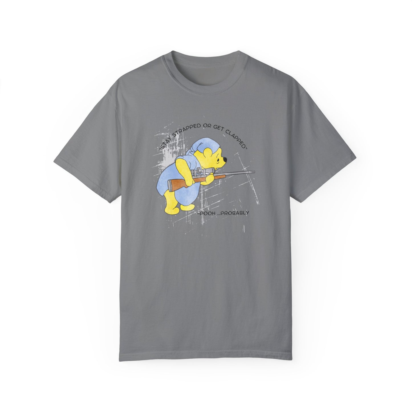 Unisex Garment-Dyed T-shirt - Stay Strapped