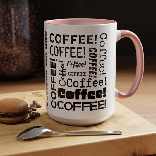 Accent Coffee Mug (11, 15oz) - Coffee, Coffee