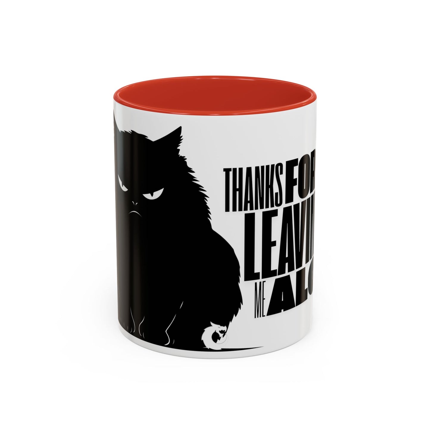 Accent Coffee Mug (11, 15oz) - Thanks for Leaving Me Alone